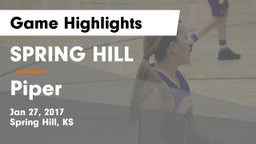 SPRING HILL  vs Piper  Game Highlights - Jan 27, 2017