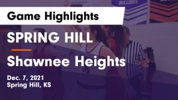 SPRING HILL  vs Shawnee Heights  Game Highlights - Dec. 7, 2021