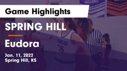 SPRING HILL  vs Eudora  Game Highlights - Jan. 11, 2022