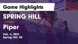SPRING HILL  vs Piper  Game Highlights - Feb. 4, 2022