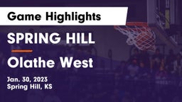 SPRING HILL  vs Olathe West   Game Highlights - Jan. 30, 2023