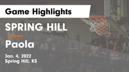 SPRING HILL  vs Paola  Game Highlights - Jan. 4, 2022