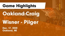 Oakland-Craig  vs Wisner - Pilger  Game Highlights - Dec. 17, 2020