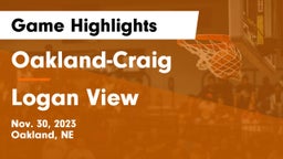 Oakland-Craig  vs Logan View  Game Highlights - Nov. 30, 2023
