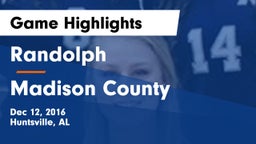 Randolph  vs Madison County  Game Highlights - Dec 12, 2016