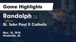 Randolph  vs St. John Paul II Catholic  Game Highlights - Nov. 16, 2018