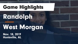Randolph  vs West Morgan  Game Highlights - Nov. 18, 2019