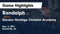 Randolph  vs Decatur Heritage Christian Academy  Game Highlights - Dec. 3, 2021