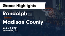 Randolph  vs Madison County  Game Highlights - Dec. 30, 2021