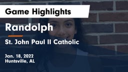 Randolph  vs St. John Paul II Catholic  Game Highlights - Jan. 18, 2022