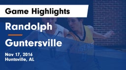 Randolph  vs Guntersville  Game Highlights - Nov 17, 2016