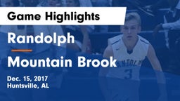 Randolph  vs Mountain Brook  Game Highlights - Dec. 15, 2017