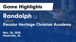 Randolph  vs Decatur Heritage Christian Academy  Game Highlights - Nov. 20, 2020