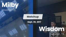 Matchup: Milby  vs. Wisdom  2017
