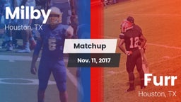 Matchup: Milby  vs. Furr  2017