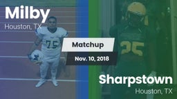 Matchup: Milby  vs. Sharpstown  2018