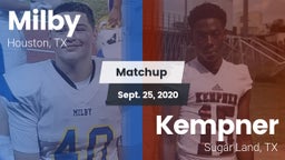 Matchup: Milby  vs. Kempner  2020