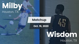 Matchup: Milby  vs. Wisdom  2020