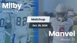 Matchup: Milby  vs. Manvel  2020