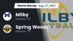 Recap: Milby  vs. Spring Woods  2021