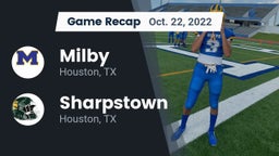 Recap: Milby  vs. Sharpstown  2022