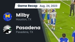 Recap: Milby  vs. Pasadena  2023