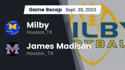 Recap: Milby  vs. James Madison  2023