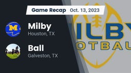 Recap: Milby  vs. Ball  2023