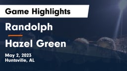 Randolph  vs Hazel Green Game Highlights - May 2, 2023