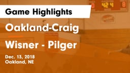 Oakland-Craig  vs Wisner - Pilger  Game Highlights - Dec. 13, 2018