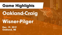 Oakland-Craig  vs Wisner-Pilger Game Highlights - Dec. 19, 2019