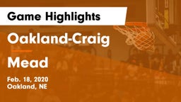 Oakland-Craig  vs Mead  Game Highlights - Feb. 18, 2020