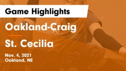 Oakland-Craig  vs St. Cecilia  Game Highlights - Nov. 4, 2021