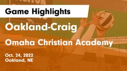 Oakland-Craig  vs Omaha Christian Academy  Game Highlights - Oct. 24, 2022