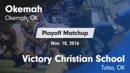 Matchup: Okemah  vs. Victory Christian School 2016