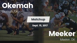 Matchup: Okemah  vs. Meeker  2017