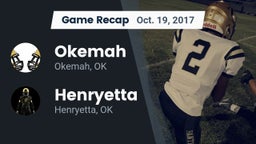 Recap: Okemah  vs. Henryetta  2017