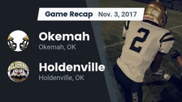 Recap: Okemah  vs. Holdenville  2017