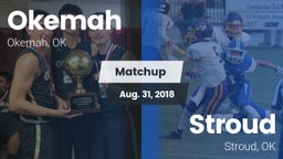 Matchup: Okemah  vs. Stroud  2018