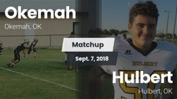 Matchup: Okemah  vs. Hulbert  2018
