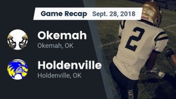 Recap: Okemah  vs. Holdenville  2018