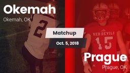 Matchup: Okemah  vs. Prague  2018