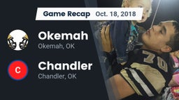 Recap: Okemah  vs. Chandler  2018