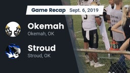 Recap: Okemah  vs. Stroud  2019