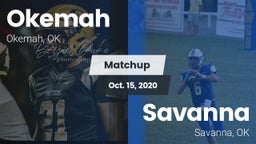 Matchup: Okemah  vs. Savanna  2020