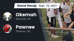Recap: Okemah  vs. Pawnee  2021