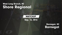 Matchup: Shore Regional High vs. Barnegat  2016