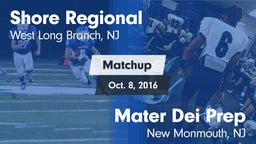 Matchup: Shore Regional High vs. Mater Dei Prep 2016