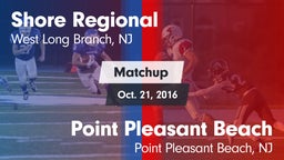 Matchup: Shore Regional High vs. Point Pleasant Beach  2016