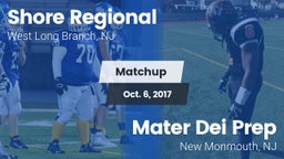 Matchup: Shore Regional High vs. Mater Dei Prep 2017